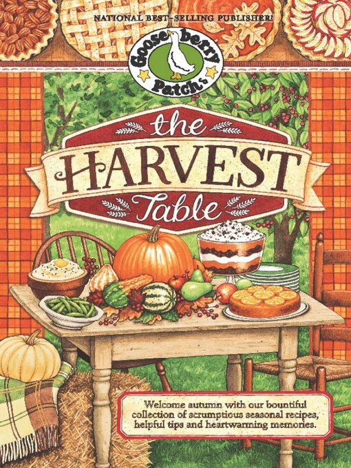 Title details for The Harvest Table by Gooseberry Patch - Available